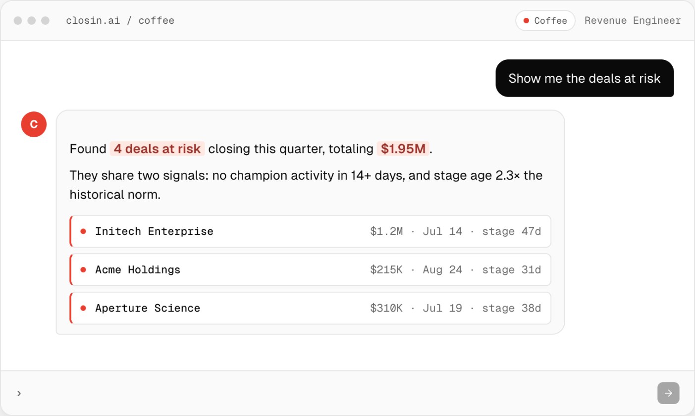 Coffee, closin’s revenue agent, answering “Show me the deals at risk” with four deals, the shared signals and the deals behind them